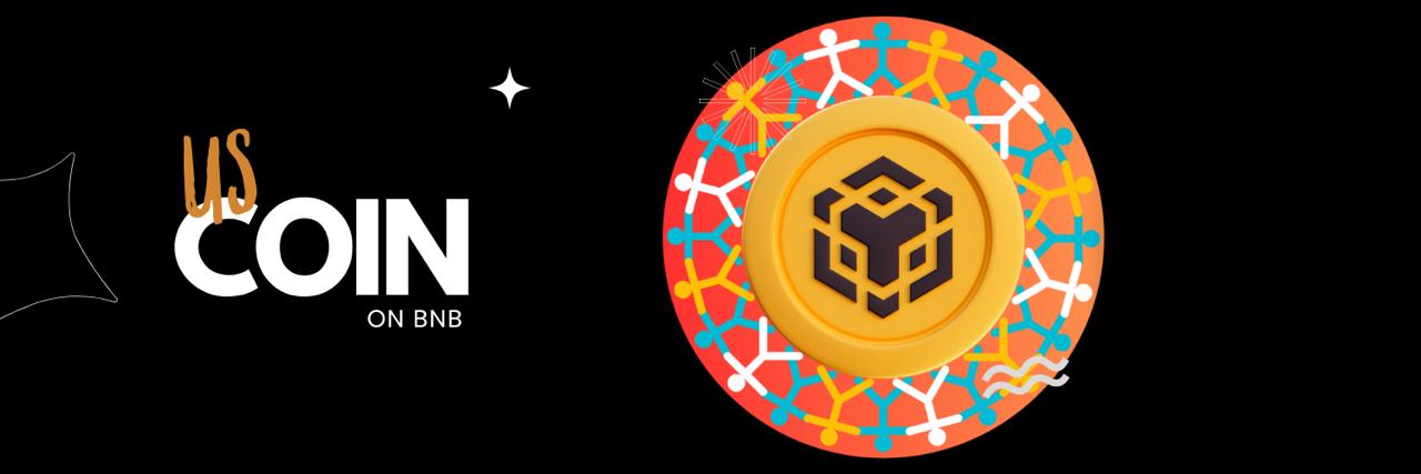 US Coin | On BNB banner