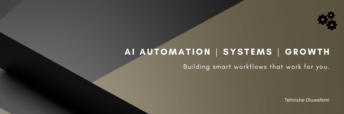Tehinshe Oluwafemi | AI Automation banner