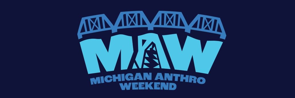 Michigan Anthro Weekend banner