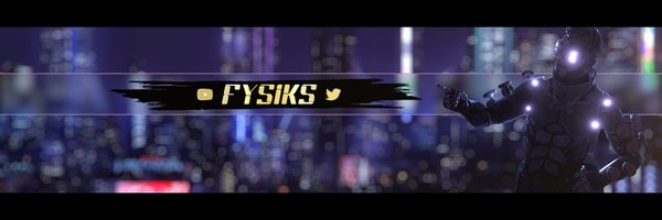 FysiKs_ Profile Banner