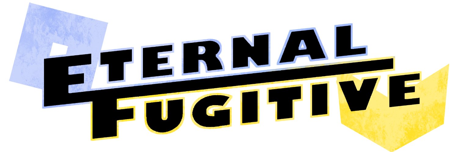 Eternal Fugitive banner
