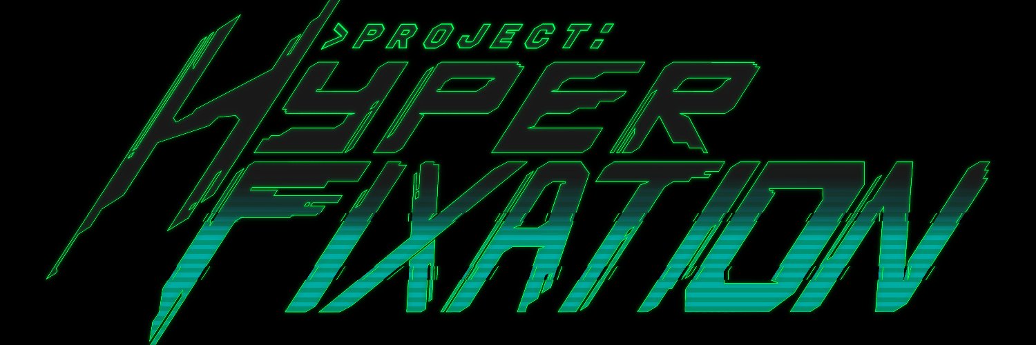 Project:HyperFixation banner