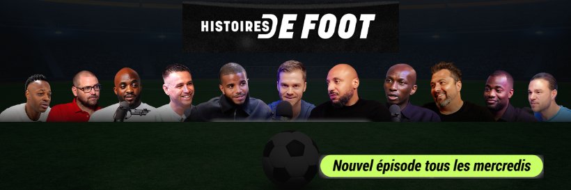 Histoires de Foot Podcast ⚽️ banner