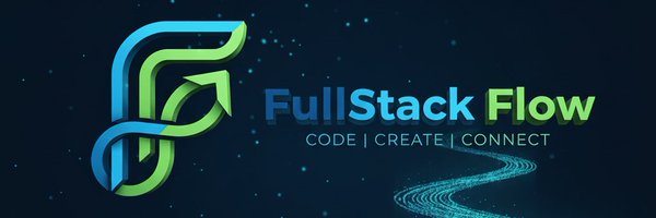 FullstackFlow Profile Banner