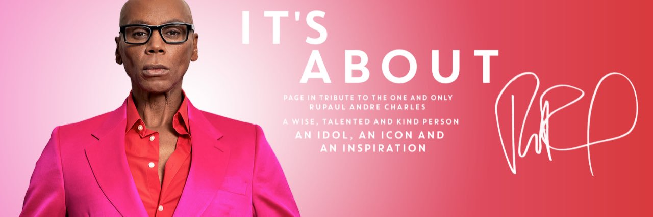 ItsAboutRuPaul's profile banner image