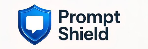 PromptShield_ Profile Banner