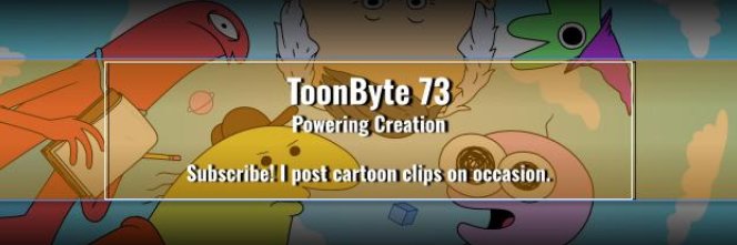 Toonbyte73's profile banner image