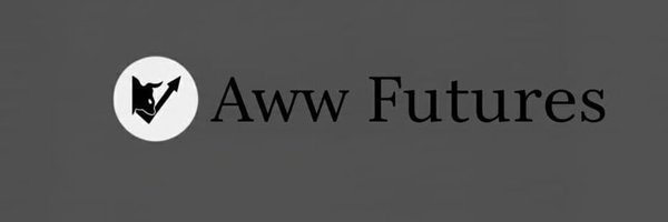 Aww_Futures Profile Banner