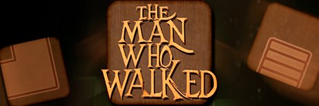 The Man Who Walked banner