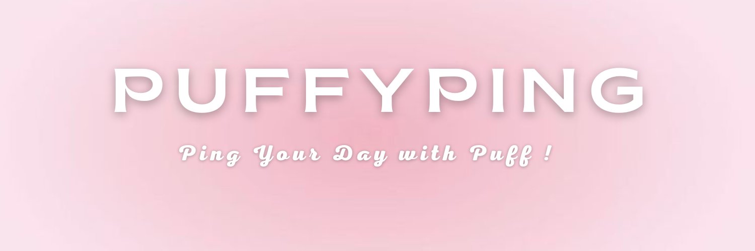 𝐏𝐮𝐟𝐟𝐲𝐩𝐢𝐧𝐠 ⋆｡‧˚ʚ🍓ɞ˚‧｡⋆ banner