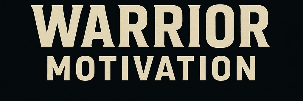 Warrior Motivation banner