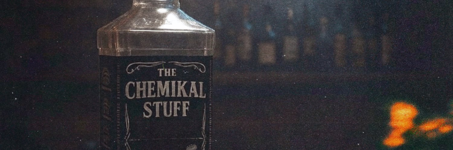 The Chemikal Stuff banner