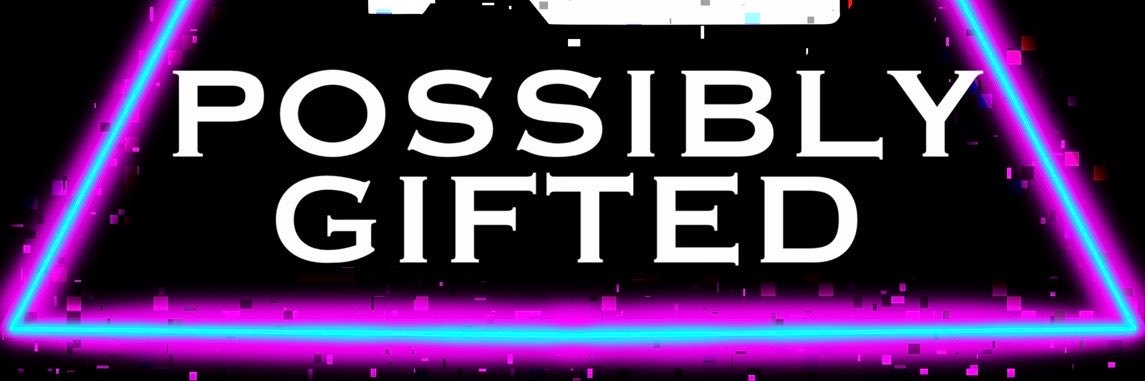 possibly_gifted's profile banner image