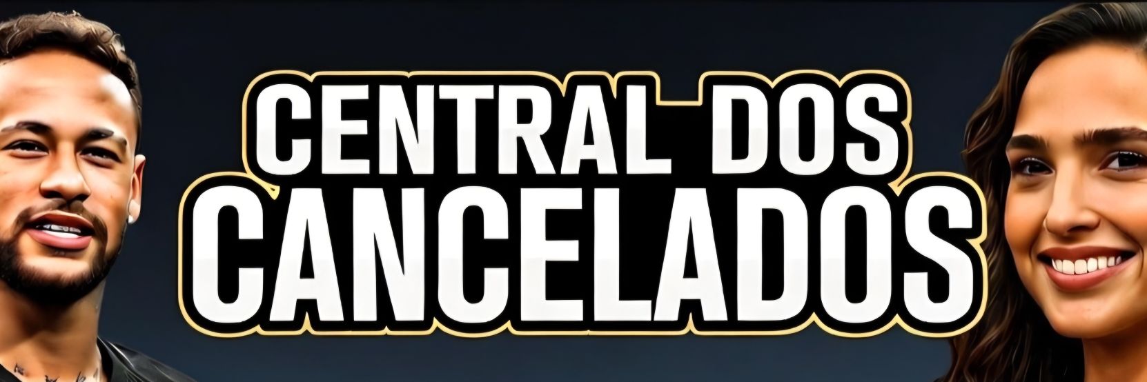 Central dos Cancelados banner