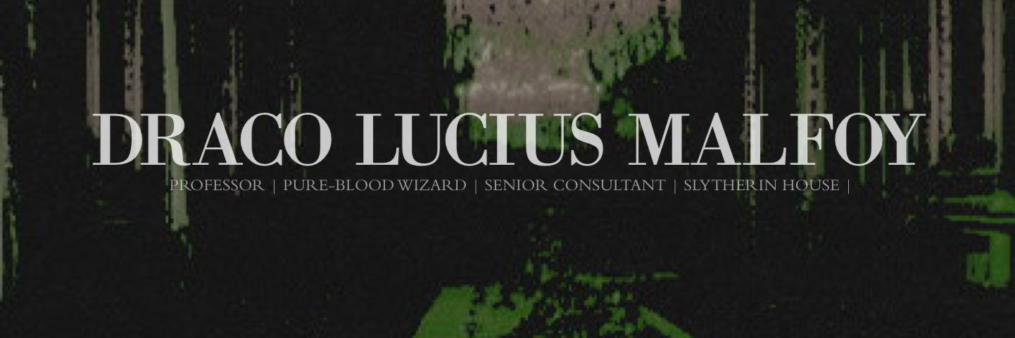 𝕯raco 𝕷ucius 𝕸alfoy. banner