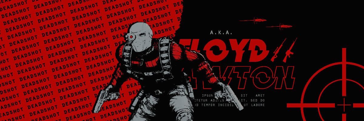 Floyd Lawton aka Deadshot banner