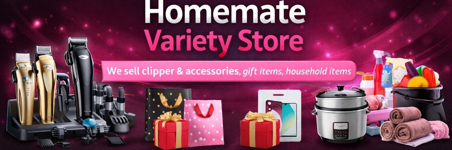 HOMEMATE VARIETY STORE banner