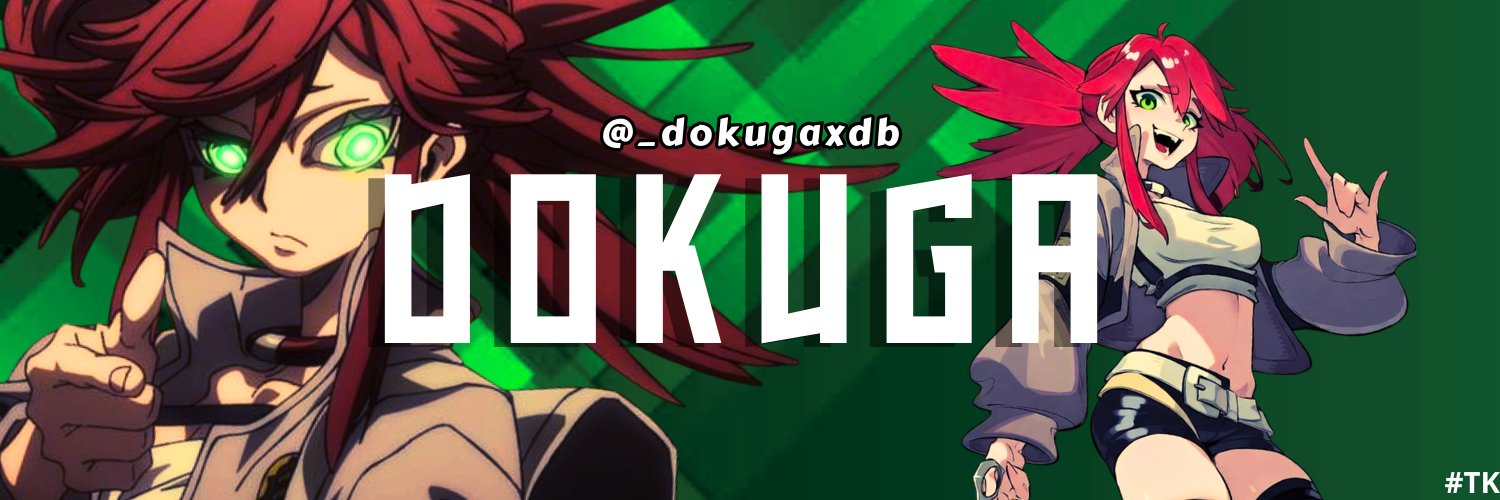 Dokuga | #TK⸙ banner