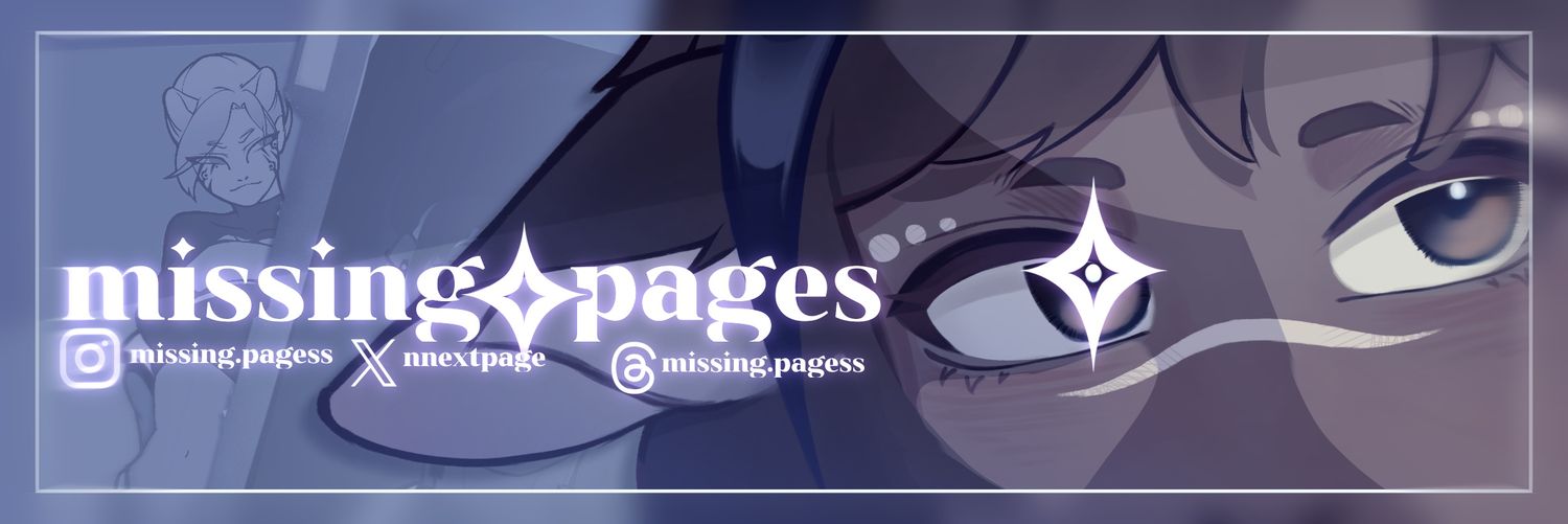 Missing Pages(COMMS OPEN) banner