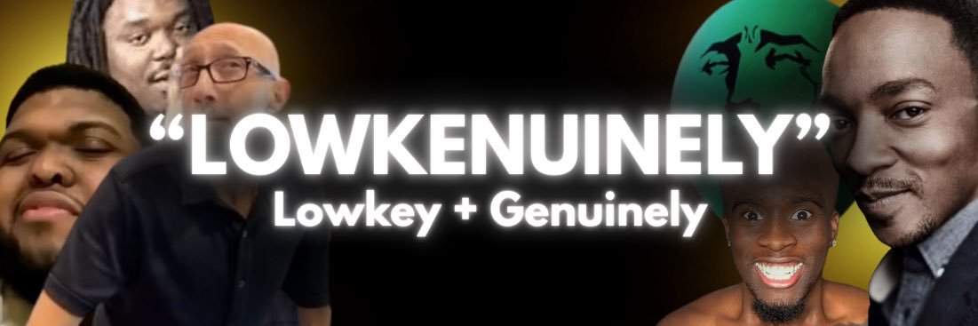 Lowkenuinely banner