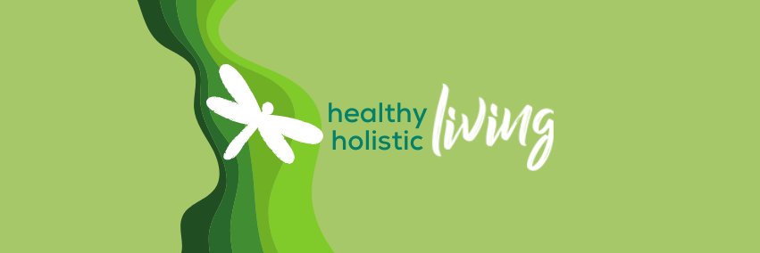 Healthy Holistic Living banner