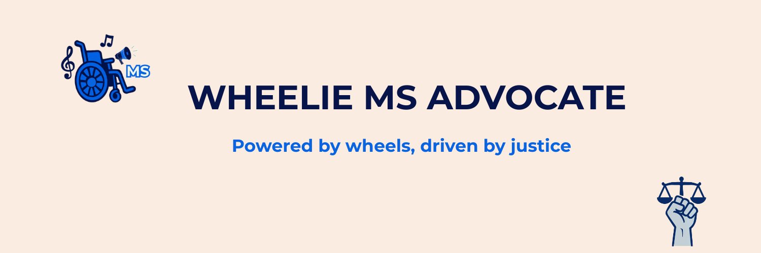 Wheelie MS Advocate - #PoweredByWheels - ♿️ banner