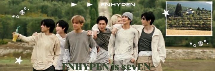 ★˚₊ ‧ ૮ ․ ․ ྀིა ᯓ┆ENHYPEN IS 7 banner