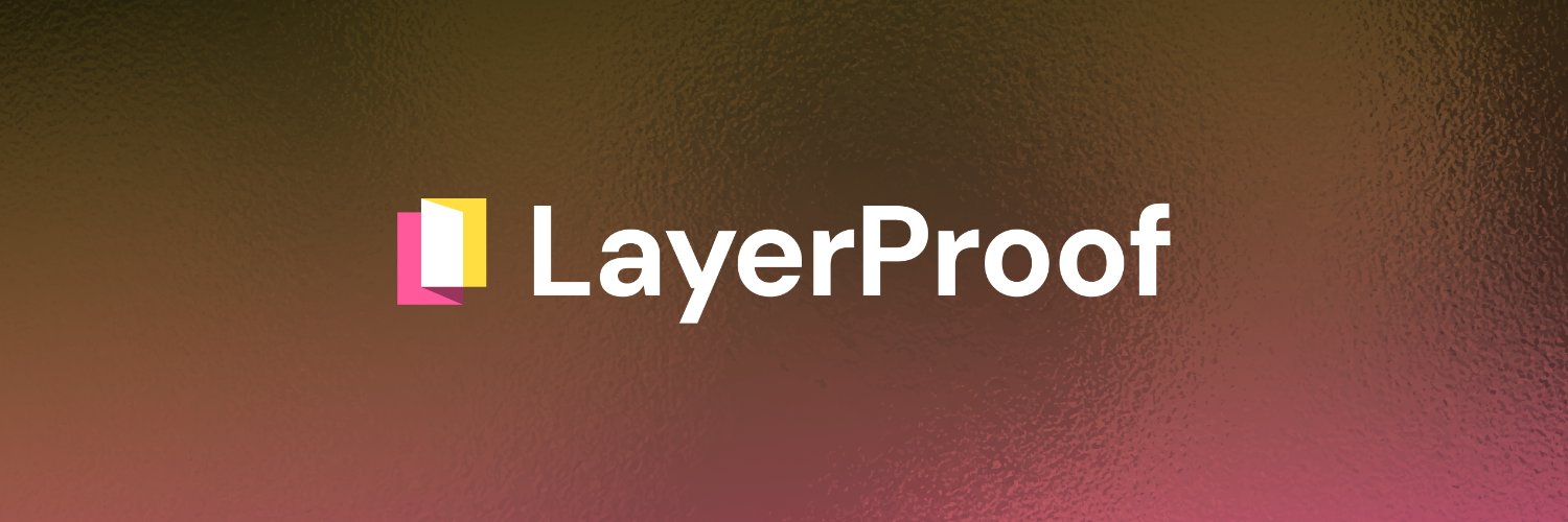 LayerProof banner
