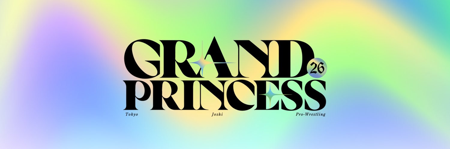 3.29東京女子プロレス『GRAND PRINCESS’26』公式 banner