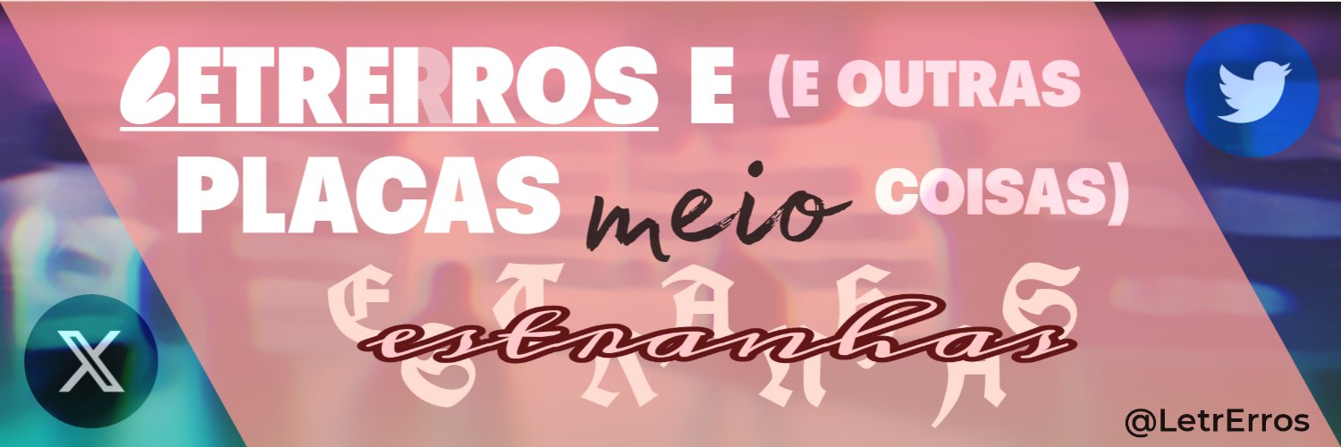 Letreiros e placas (e outras coisas) estranhas banner