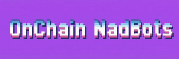 OnChain_NadBots Profile Banner