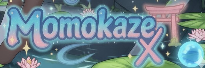 Momo~✨ banner