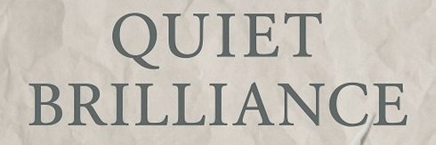 QuietBrilliance by J.M.C. Kane banner