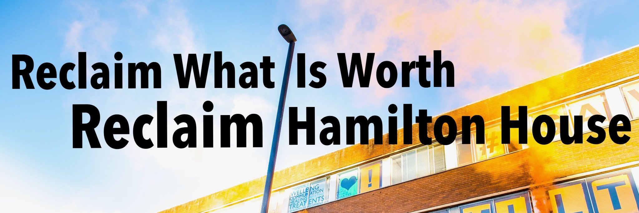 Reclaim Hamilton House banner