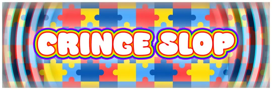 😵‍💫 Cringe Slop 😵‍💫COMMS OPEN banner