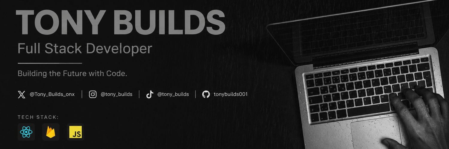 Tony_Builds_onX's profile banner image