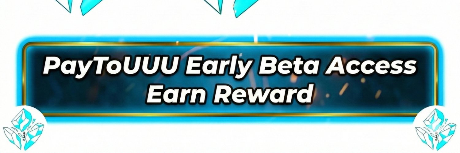 PayToUUU Early Beta Access banner