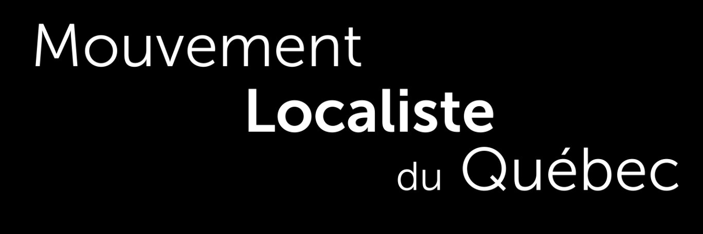 Mouvement Localiste du Québec banner