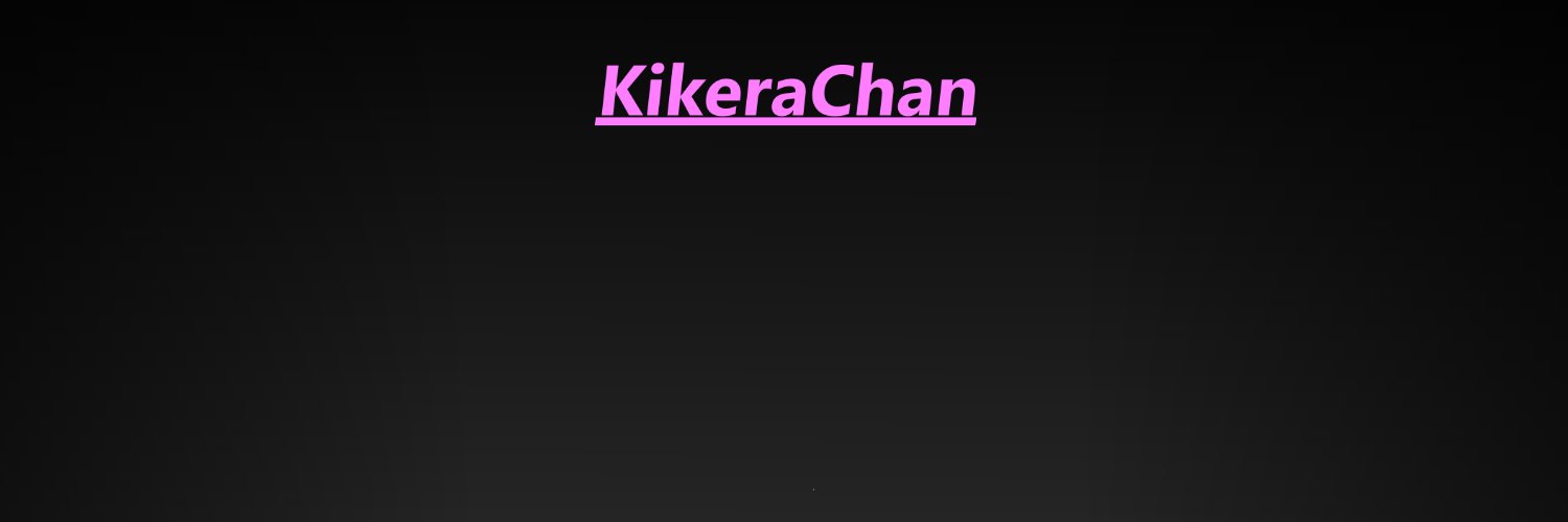 KikeraChan's profile banner image