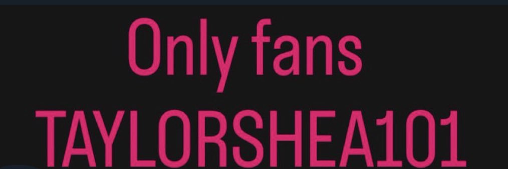 MeetTaylorShea's profile banner image
