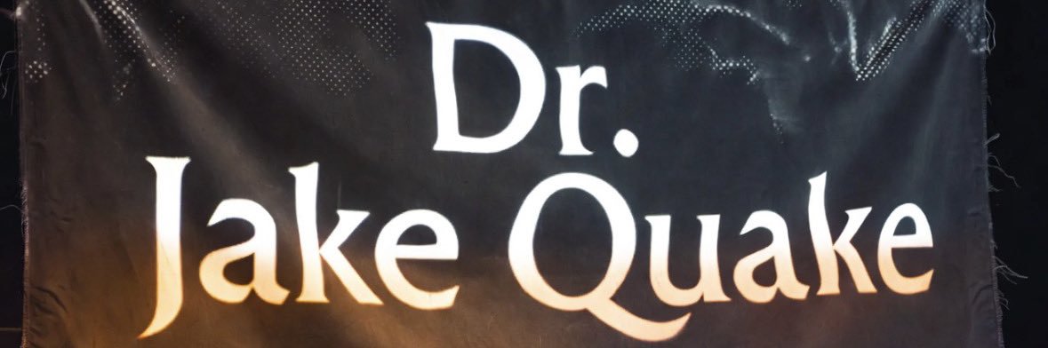 DrJakeQuake banner