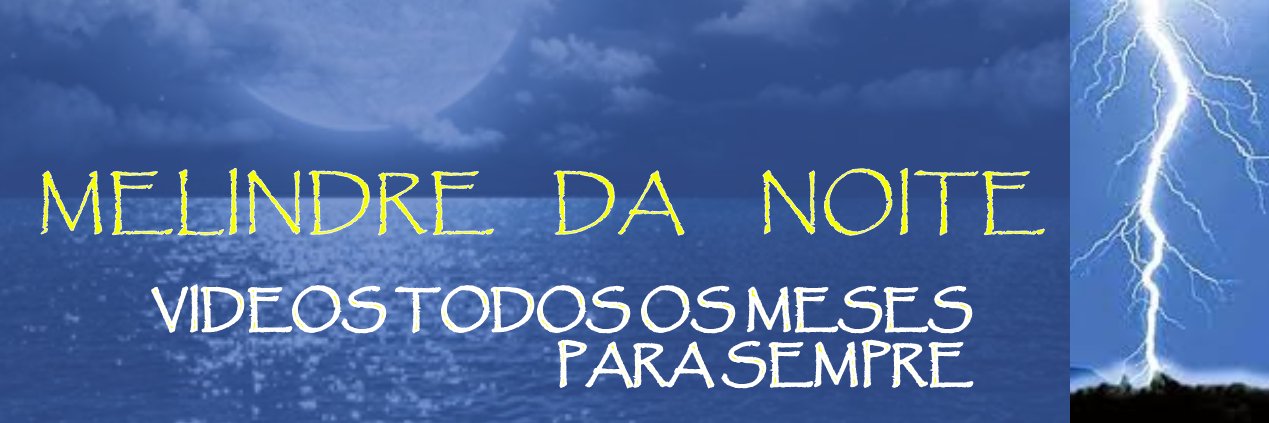MELINDRE DA NOITE banner