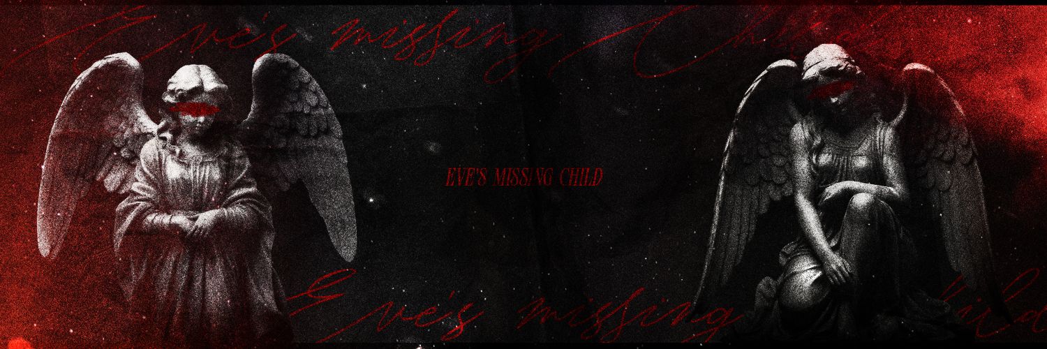 Eve's Missing Child banner