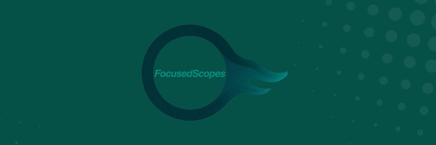 Focused Scopes banner