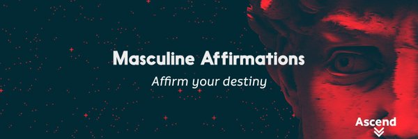 MascAffirmation Profile Banner