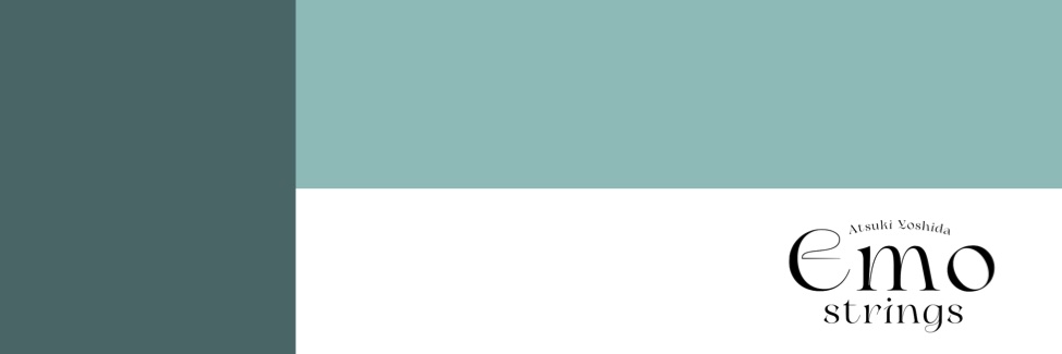 吉田篤貴 Emo Strings banner