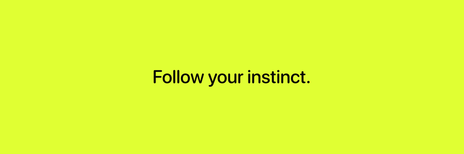 Tinc - Follow your instinct banner