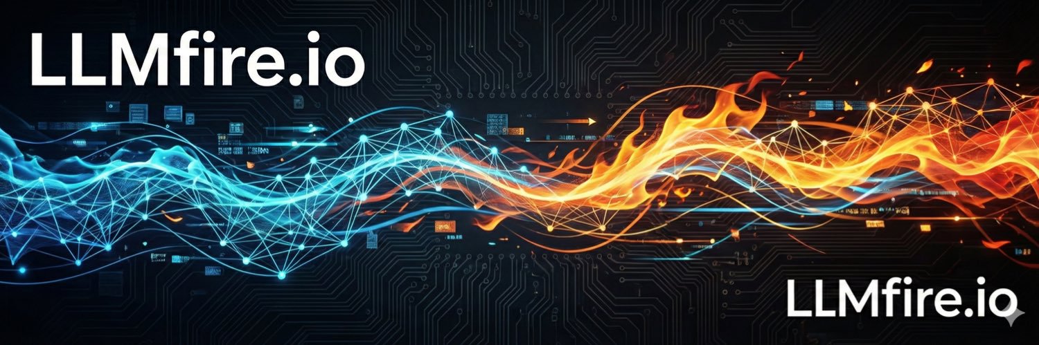 LLMfire banner