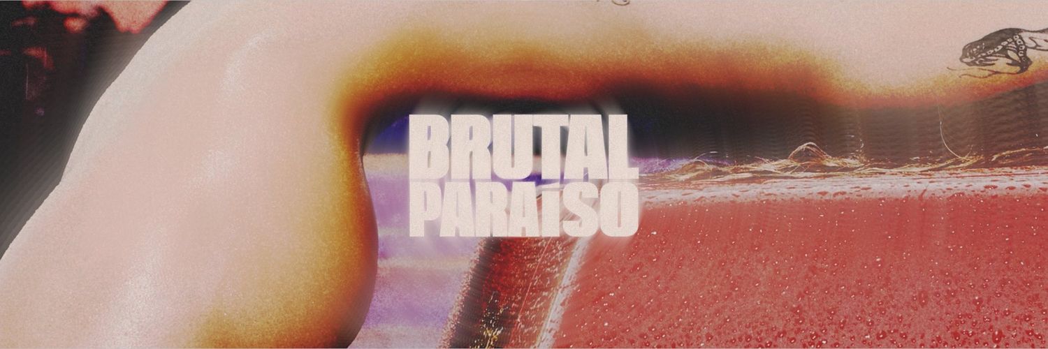 garçomdaluisa ☎️ BRUTAL PARAÍSO banner