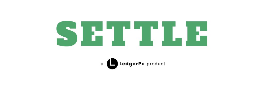 SETTLE by LedgerPe banner